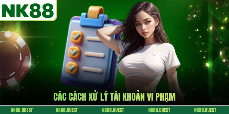 Các cách xử lý tài khoản vi phạm