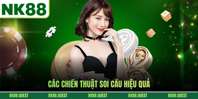 Các chiến thuật soi cầu hiệu quả