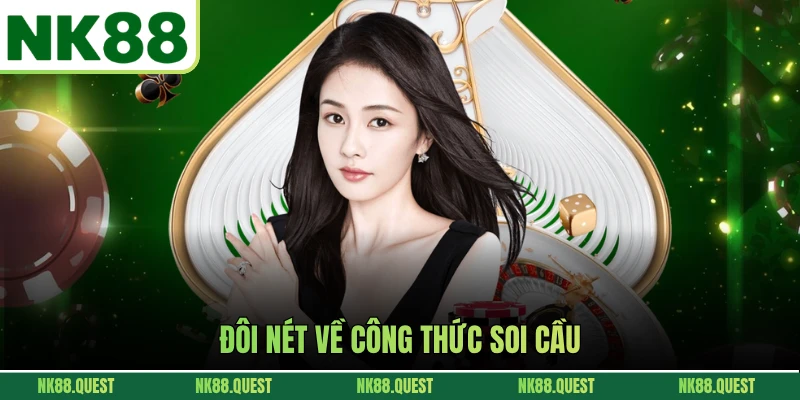 Đôi nét về công thức soi cầu
